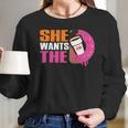 She Wants The D - Dunkin Donuts Long Sleeve T-Shirt Gifts for Her