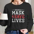 Social Distancing And Save Lives Long Sleeve T-Shirt Gifts for Her