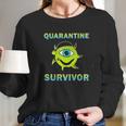 Social Distancing Survivor Long Sleeve T-Shirt Gifts for Her