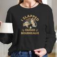 Steel Magnolias I Slapped Ouiser Boudreaux Retro Long Sleeve T-Shirt Gifts for Her