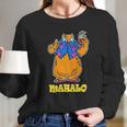 Tammy Mahalo Art Long Sleeve T-Shirt Gifts for Her