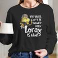 The Trees Can Not Be Harmed When The Lorax Is Armed Long Sleeve T-Shirt Gifts for Her