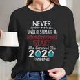 Never Underestimate Who Survived The Pandemic Housekeeping Staff Long Sleeve T-Shirt Gifts for Her