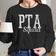 Vintage Pta Squad Long Sleeve T-Shirt Gifts for Her