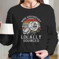 Vintage Rose Apothecary Locally Sourced Rose Lovers Gift Long Sleeve T-Shirt Gifts for Her