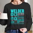 Welder Definition For Welders Funny Gift Tig Welding Arc Welding Funny Gift Long Sleeve T-Shirt Gifts for Her