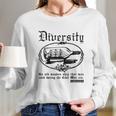 Anchorman Diversity An Old Wooden Long Sleeve T-Shirt Gifts for Her