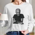 Anthony Bourdain Long Sleeve T-Shirt Gifts for Her