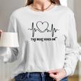 The Beat Goes On Heartbeat Long Sleeve T-Shirt Gifts for Her