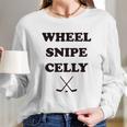 Campus Apparel Wheel Snipe Celly Funny Hockey Dangles Score Celebration Long Sleeve T-Shirt Gifts for Her