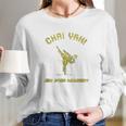 Chai Yah Jew Jitsu Academy Funny Long Sleeve T-Shirt Gifts for Her