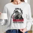 Close To You The Carpenters Tshirt Long Sleeve T-Shirt Gifts for Her