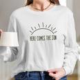 Here Comes The Sun Summer Beach Sunshine Graphic Long Sleeve T-Shirt Gifts for Her