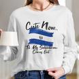 Cute Now Ladies El Salvador Til My Salvadoran Comes Out Wome Long Sleeve T-Shirt Gifts for Her