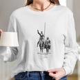 Don Quixote De La Mancha Y Sancho Long Sleeve T-Shirt Gifts for Her