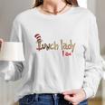 Dr Seuss Lunch Lady I Am Shirt Long Sleeve T-Shirt Gifts for Her