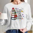 An Ella James Book A Day Keeps Reality Away Long Sleeve T-Shirt Gifts for Her