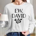 Ew David Alexis Moira Rose Merchandise Black Raglan Basebal Long Sleeve T-Shirt Gifts for Her