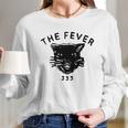 The Fever 333 Long Sleeve T-Shirt Gifts for Her