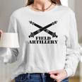 Field Artillery Branch Long Sleeve T-Shirt Gifts for Her