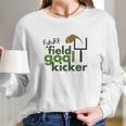 Future Field Goal Kicker Long Sleeve T-Shirt Gifts for Her