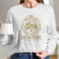 This Girl Loves Her Dave Matthews Tshirt Long Sleeve T-Shirt Gifts for Her