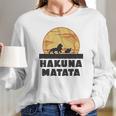 Hakuna Matata Africa Simba Mufasa Long Sleeve T-Shirt Gifts for Her