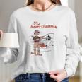 The Happy Fisherman Long Sleeve T-Shirt Gifts for Her