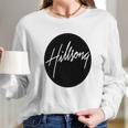 Hillsong Church Hillsong Church Hillsong Church Long Sleeve T-Shirt Gifts for Her