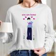 You Are Home Harrys House Long Sleeve T-Shirt Gifts for Her