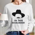 Im Your Huckleberry Doc Holliday Long Sleeve T-Shirt Gifts for Her