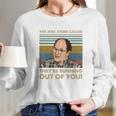 The Jerk Store Called Theyre Running Out Of You Vintage George Costanza Lovers Long Sleeve T-Shirt Gifts for Her