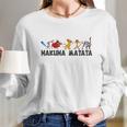 Lion King Hakuna Matata Long Sleeve T-Shirt Gifts for Her