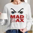 Mad Max Long Sleeve T-Shirt Gifts for Her