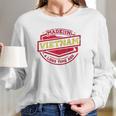 Made In Vietnam A Long Time Ago Long Sleeve T-Shirt Gifts for Her