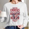 The Mandalorian You Are Both Hunter And Prey Long Sleeve T-Shirt Gifts for Her