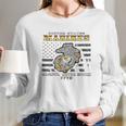 Marine Corps Marine Corps Usmc Earned Never Given Long Sleeve T-Shirt Gifts for Her