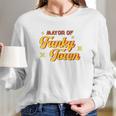 Mayor Of Funky Town 1970S Disco Funk 70S Retro Funk Long Sleeve T-Shirt Gifts for Her