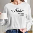 Nah Rosa Parks 1955 Black History Month Long Sleeve T-Shirt Gifts for Her