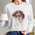 Nfl San Francisco 49Ers Lips Shut The Fuck Up Shirt Long Sleeve T-Shirt Gifts for Her