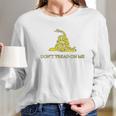 Patriotic Dont Tread On Me Long Sleeve T-Shirt Gifts for Her