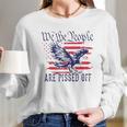 We The People Are Off Back New Style Long Sleeve T-Shirt Gifts for Her