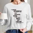 Philosophy When The People Rousseau Quote Eat The Rich Long Sleeve T-Shirt Gifts for Her