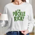 I Am Pickle Rick Pickle Text Long Sleeve T-Shirt Gifts for Her