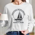 Prestige Worldwide Funny Cool Boats And Hoes Graphic Humor Long Sleeve T-Shirt Gifts for Her