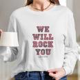 Queen Official We Will Rock You Pink Long Sleeve T-Shirt Gifts for Her