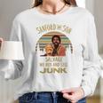 Sanford And Son Salve We Buy And Sell Junk Vintage Shirt Long Sleeve T-Shirt Gifts for Her