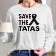 Save The Tatas Long Sleeve T-Shirt Gifts for Her