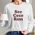 See Cece Run Classic Long Sleeve T-Shirt Gifts for Her