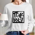 Tigerbelly Podcast Long Sleeve T-Shirt Gifts for Her